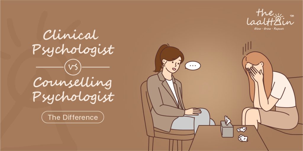 Clinical VS Counselling Psychologist: The Difference